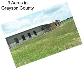 3 Acres in Grayson County