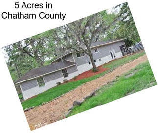 5 Acres in Chatham County