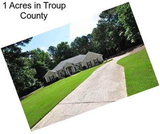 1 Acres in Troup County