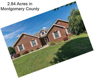 2.84 Acres in Montgomery County
