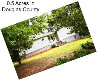 0.5 Acres in Douglas County