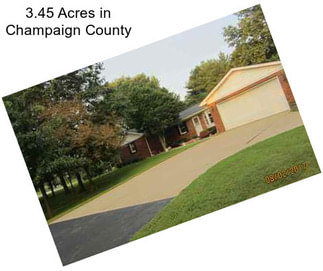 3.45 Acres in Champaign County