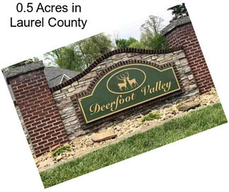 0.5 Acres in Laurel County