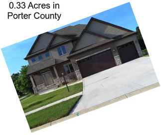 0.33 Acres in Porter County