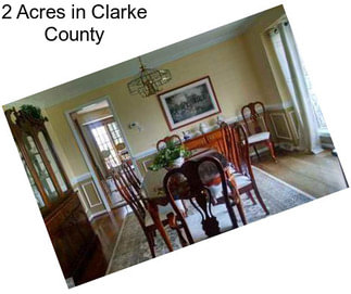 2 Acres in Clarke County