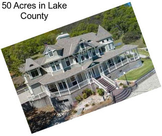 50 Acres in Lake County