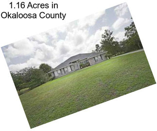 1.16 Acres in Okaloosa County