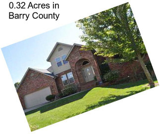 0.32 Acres in Barry County