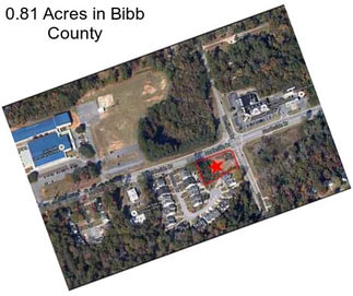 0.81 Acres in Bibb County