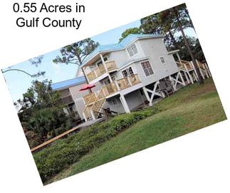 0.55 Acres in Gulf County