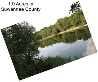 1.9 Acres in Suwannee County