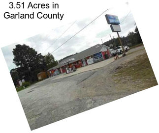 3.51 Acres in Garland County
