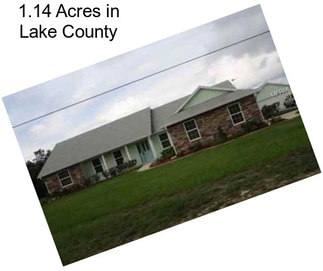 1.14 Acres in Lake County