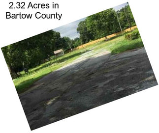 2.32 Acres in Bartow County