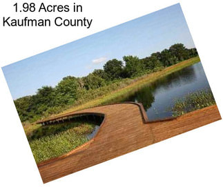 1.98 Acres in Kaufman County