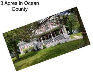 3 Acres in Ocean County