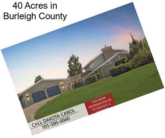 40 Acres in Burleigh County