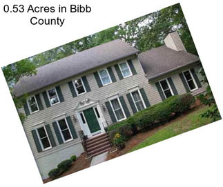 0.53 Acres in Bibb County