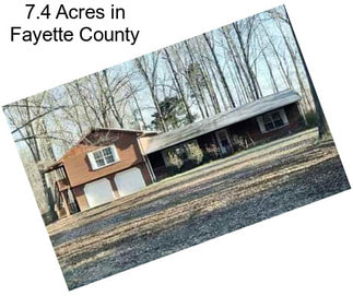 7.4 Acres in Fayette County