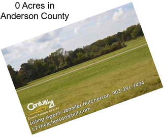 0 Acres in Anderson County