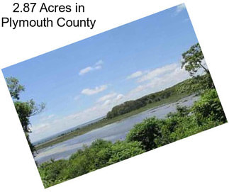 2.87 Acres in Plymouth County