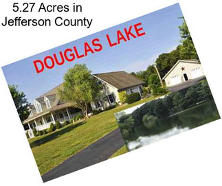 5.27 Acres in Jefferson County
