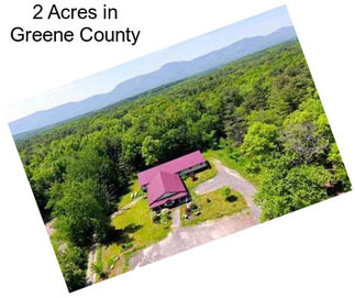 2 Acres in Greene County