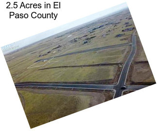 2.5 Acres in El Paso County
