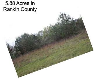 5.88 Acres in Rankin County