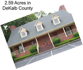 2.59 Acres in DeKalb County