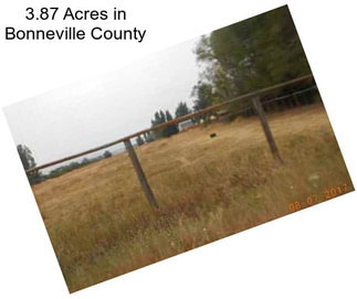 3.87 Acres in Bonneville County