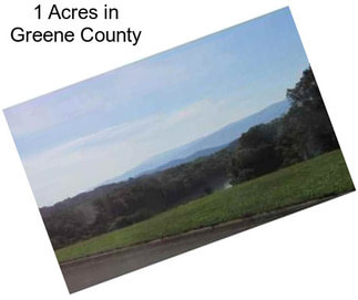 1 Acres in Greene County