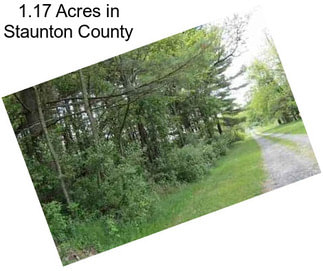 1.17 Acres in Staunton County