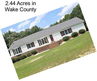 2.44 Acres in Wake County