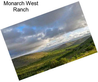 Monarch West Ranch