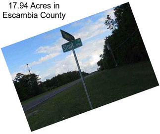 17.94 Acres in Escambia County