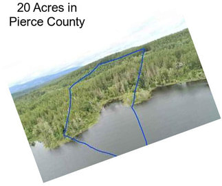 20 Acres in Pierce County