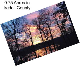 0.75 Acres in Iredell County