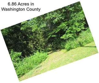 6.86 Acres in Washington County
