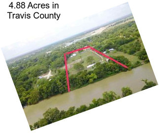 4.88 Acres in Travis County
