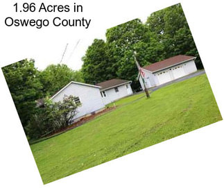 1.96 Acres in Oswego County