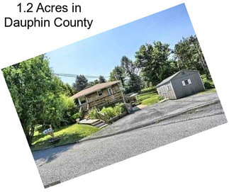 1.2 Acres in Dauphin County
