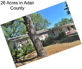 26 Acres in Adair County