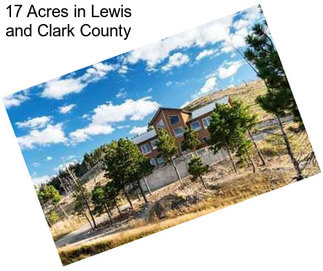 17 Acres in Lewis and Clark County