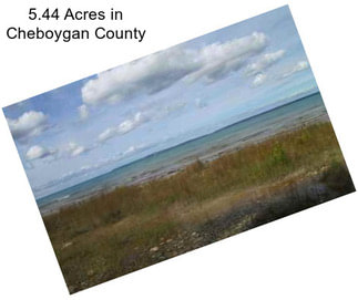 5.44 Acres in Cheboygan County