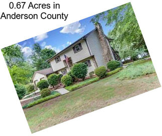 0.67 Acres in Anderson County