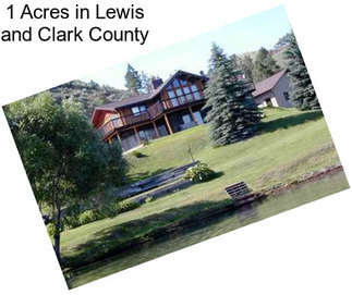 1 Acres in Lewis and Clark County