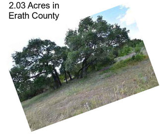 2.03 Acres in Erath County