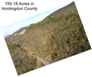 150.18 Acres in Huntingdon County