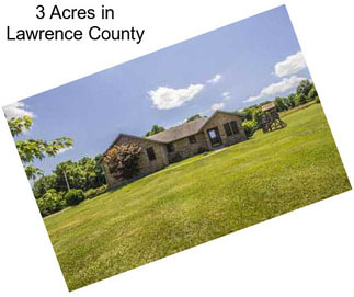 3 Acres in Lawrence County